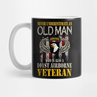 Never Undertimate An Old Man 101st Airborne Division Veteran  Mens Mug